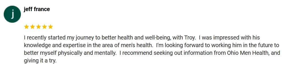 A 5-star Google review of Ohio Men's Health praising Troy's knowledge and expertise